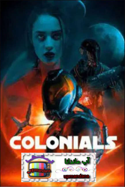 دانلود فیلم استعمارگران دوبله فارسی Colonials 2023